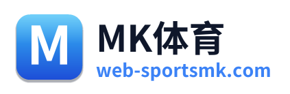 MK体育